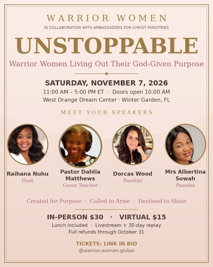 UNSTOPPABLE — Warrior Women Living Out Their God-Given Purpose